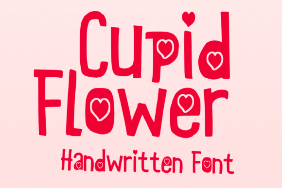 Cupid Flower: The Ultimate Valentine's Day Display Font for Crafters