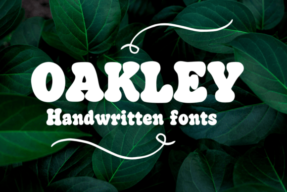Oakley: A Handwritten Font for Editorial Design and Branding
