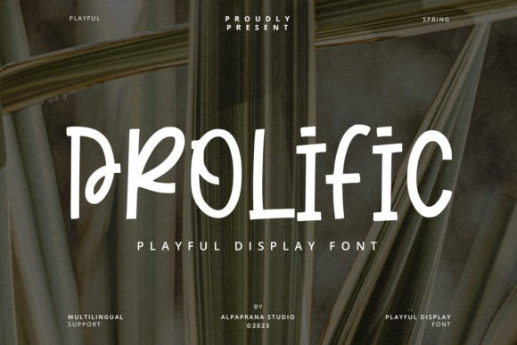 Prolific: A Playful Display Font for Editorial Design