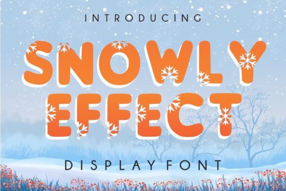 Snowly Effect: The Winter Display Font for Bold Campaigns