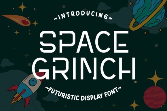 Space Grinch: A Futuristic Display Font for Cosmic Editorial Design