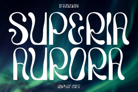 Superia Aurora: A Unique Modern Display Typeface for Web Design