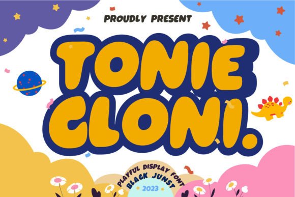 Tonie Cloni: The Joyful Display Font for Campaign Headlines